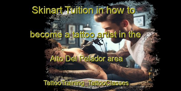 Skinart Tuition in how to become a tattoo artist in the Alto Del Pelador area | TattooTraining | TattooClasses | SkinartTraining-Argentina