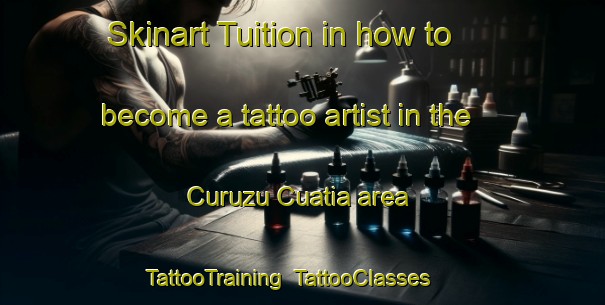 Skinart Tuition in how to become a tattoo artist in the Curuzu Cuatia area | TattooTraining | TattooClasses | SkinartTraining-Argentina