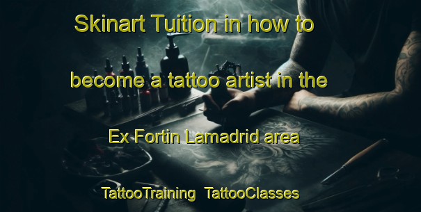 Skinart Tuition in how to become a tattoo artist in the Ex Fortin Lamadrid area | TattooTraining | TattooClasses | SkinartTraining-Argentina