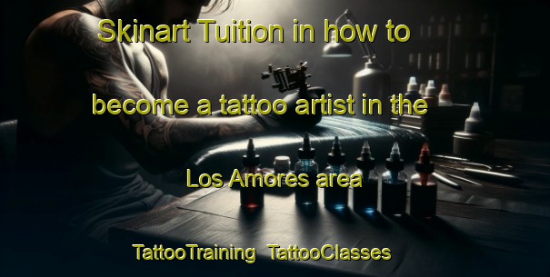 Skinart Tuition in how to become a tattoo artist in the Los Amores area | TattooTraining | TattooClasses | SkinartTraining-Argentina