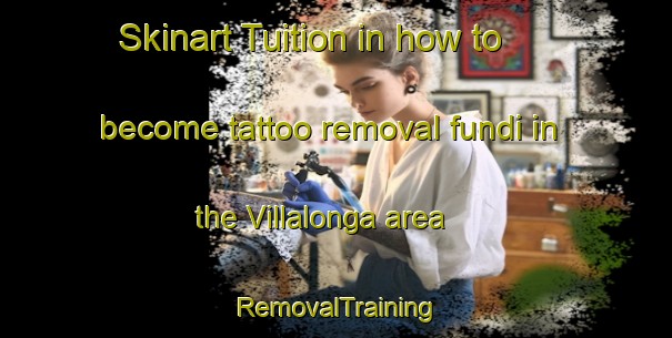 Skinart Tuition in how to become tattoo removal fundi in the Villalonga area | RemovalTraining | RemovalClasses | SkinartTraining-Argentina