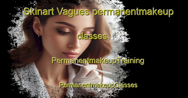 Skinart Vagues permanentmakeup classes | #PermanentmakeupTraining #PermanentmakeupClasses #SkinartTraining-Argentina