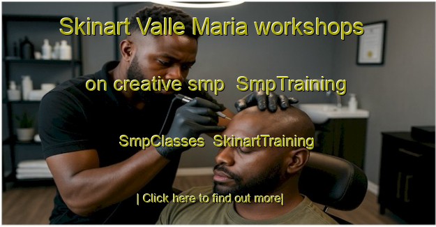 Skinart Valle Maria workshops on creative smp | SmpTraining | SmpClasses | SkinartTraining-Argentina