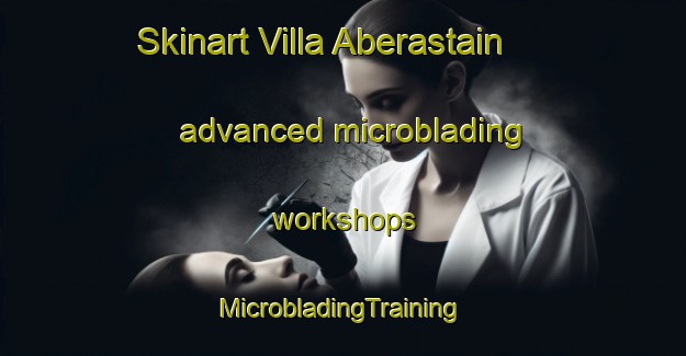 Skinart Villa Aberastain advanced microblading workshops | #MicrobladingTraining #MicrobladingClasses #SkinartTraining-Argentina