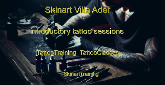Skinart Villa Ader introductory tattoo sessions | TattooTraining | TattooClasses | SkinartTraining-Argentina