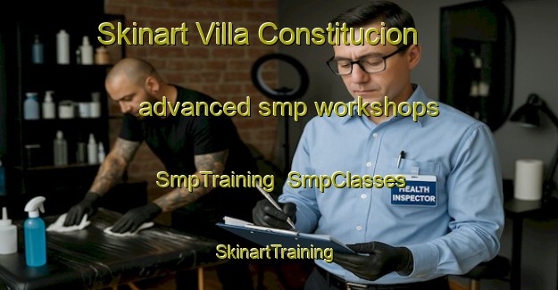 Skinart Villa Constitucion advanced smp workshops | SmpTraining | SmpClasses | SkinartTraining-Argentina