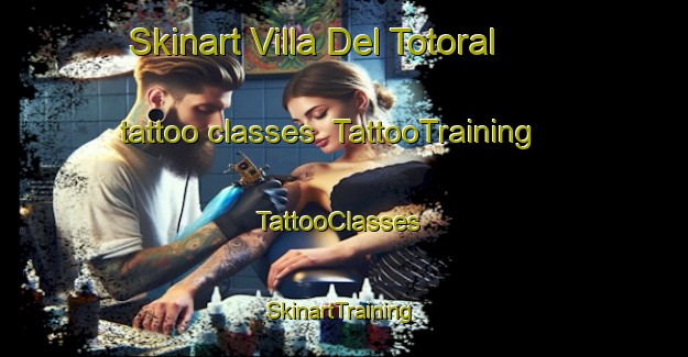 Skinart Villa Del Totoral tattoo classes | TattooTraining | TattooClasses | SkinartTraining-Argentina