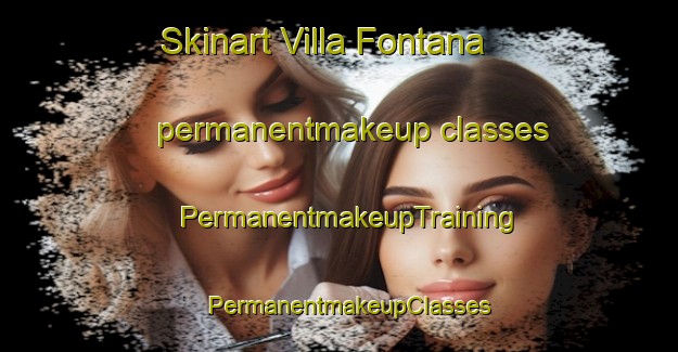 Skinart Villa Fontana permanentmakeup classes | PermanentmakeupTraining | PermanentmakeupClasses | SkinartTraining-Argentina