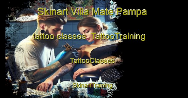 Skinart Villa Mate Pampa tattoo classes | TattooTraining | TattooClasses | SkinartTraining-Argentina
