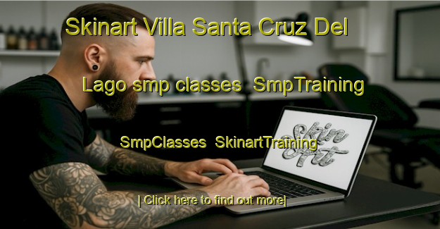 Skinart Villa Santa Cruz Del Lago smp classes | SmpTraining | SmpClasses | SkinartTraining-Argentina
