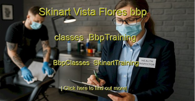 Skinart Vista Flores bbp classes | BbpTraining | BbpClasses | SkinartTraining-Argentina