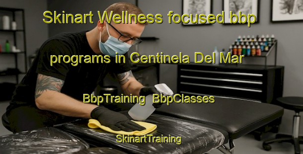 Skinart Wellness-focused bbp programs in Centinela Del Mar | BbpTraining | BbpClasses | SkinartTraining-Argentina