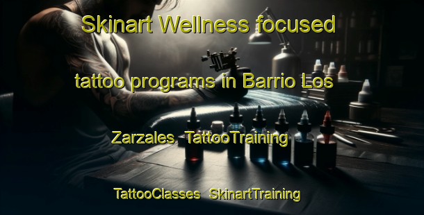 Skinart Wellness-focused tattoo programs in Barrio Los Zarzales | TattooTraining | TattooClasses | SkinartTraining-Argentina